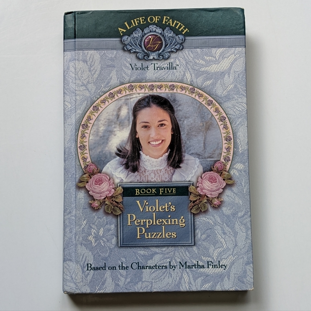 A Life of Faith Violet Travilla Book 5